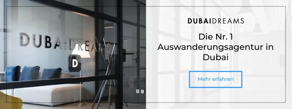 Dubai Dreams Nach Dubai auswandern oder Firma gründen in Dubai - Banner